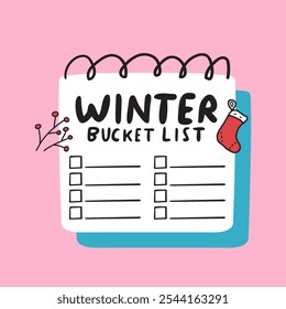 Winter bucket list. Simple design. Sticker. Illustration.