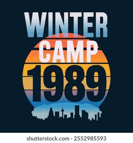 Winter camp 1989. Winter t shirt design vector. winter weather. typography t shirt design.