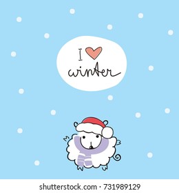 Winter card with cute sheep in a cap of Santa Claus and the inscription: I love winter. Vector illustration. Doodle art.