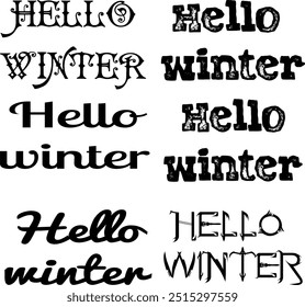 winter, card, greeting, cold, calligraphy, poster, hello, handwritten, banner, drawn, season, december, print, hello winter, frost, calligraphic, illustration, decorative, art, graphic, text, design, 