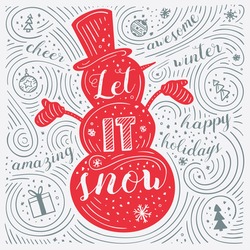 Winter Card. The Lettering - Let It Snow. New Year / Christmas Design. Handwritten Swirl Pattern. Vector Illustration.