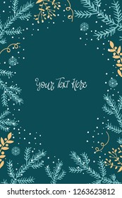 Winter card template. Fir branches, snowflakes and snow. There's room for your text.