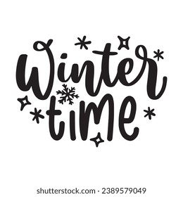 Winter and Christmas Lettering Quotes For Printable Posters, Cards, Tote Bags, Mugs, T-Shirt Design