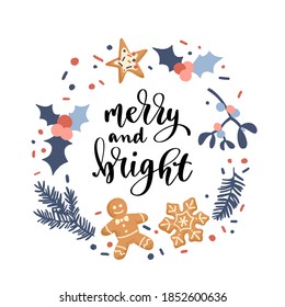 Winter Christmas quote. Modern style lettering. Hand drawn colorful holiday  New Year decoration. Vector illustration for cards, leaflets or banners on white background.