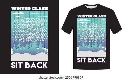 Winter class sit back retro t shirt design, Winter class retro design