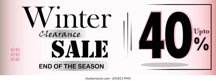 Winter clearance sale up to 40% off end of the season banner or poster for business advertisement.