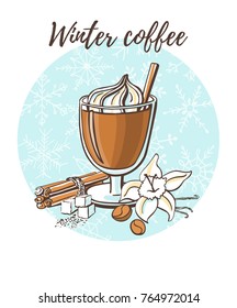 Winter coffee. Vector illustration with hot drink, beans, vanilla flower and cinnamon sticks. Hand drawn doodle cup with beverage on blue circle with snowflakes. Recipe card, poster or menu design.