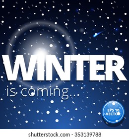 Winter is coming banner

