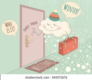 Winter Is Coming. Funny Welcome Winter Banner. Hello Winter. Vector Illustration With Knocking   Cloud And Snowflakes.