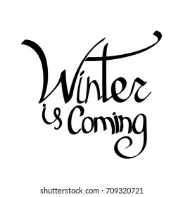 Winter is coming, isolated calligraphy lettering, words design template, vector illustration