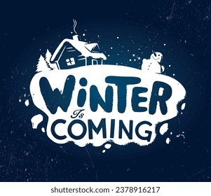 Winter is coming lettering poster, vector illustration.