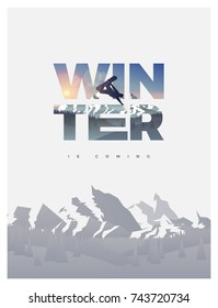 Winter is coming. Snowboarding season themed winter flyer poster vector illustration.