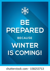 Winter is coming Typography with snowflake icon Christmas card