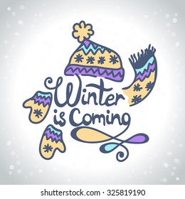 Winter is coming. Vector illustration