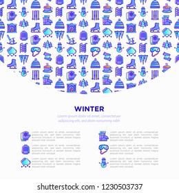 Winter concept with thin line icons: fireplace, skates, mittens, snowflake, scarf, snowman, pullover, sledges, rocking chair, skiing, icicle, snowfall. Modern vector illustration, print media template