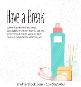 Winter cute season design. Skin patch and losion bottle, glasses and cream for beauty industry. Cute vector Illustration with words Have a break and do something for your skin