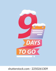 Winter days to go 9. Graphic element for website, sticker for social networks and instant messengers. Calendar and special offer for regular customers and clients. Cartoon flat vector illustration
