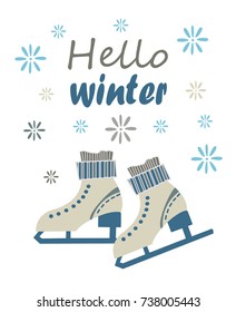 Winter  Drawn Card with Ice Skates and Snowflakes. Hello