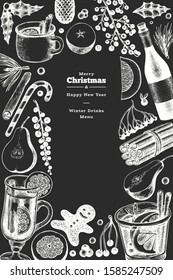 Winter drinks vector design template. Hand drawn engraved style mulled wine, hot chocolate, spices illustrations on chalk board. Retro Christmas background.