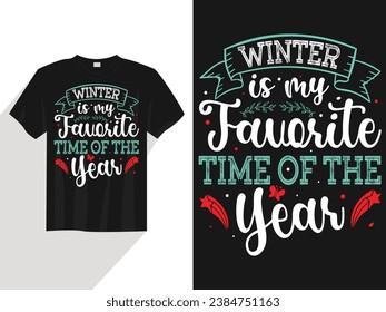 winter is favorite time of the year t shirt
