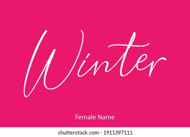 Winter Female name - Beautiful Handwritten Lettering Modern Calligraphy Text On Pink Background