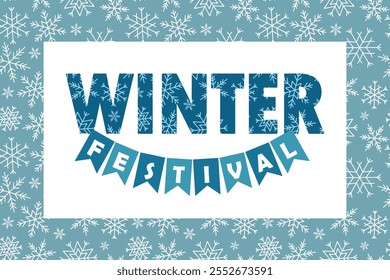 winter festival banner, invitation card, hanging blue pennants, party lettering banner, vector illustration