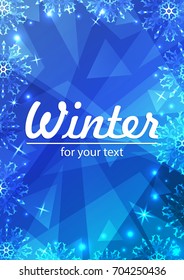 Winter frame with snowflakes. Christmas Greeting Card. New Year background  with space for your text