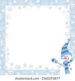 Winter Frame with Snowflakes, Cute Snowman in Winter Clothes. Beautiful Square Holiday Background. Christmas Greeting Card Template. Free Space for Your Text. Vector Illustration in Blue, White