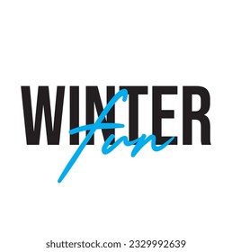 Winter Fun. Calligraphy Text on White Background