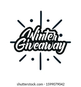 Winter Giveaway, Contest text. Perfect for advertisements, social media, intros, outros, posts and invitations. Useful as  jpg, png, eps, cdr, svg, pdf, ico, gif