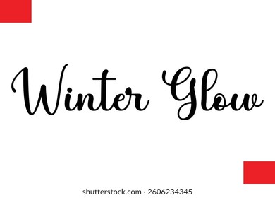 Winter Glow Cursive Typography Text Lettering