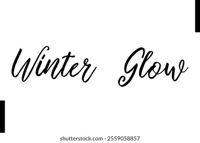 Winter Glow text christmas holiday quotes istalist typography 