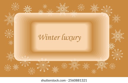 Winter gorgeous background with white snowflakes. Volumetric frame in center with space for copying. Vector layout in golden colors and inscription: Luxury winter. Background for business cards, stick