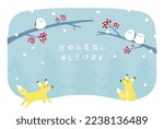 Winter greeting with a long-tailed Tit and foxes.Japanese translation is "I would like to visit Cold Weather"