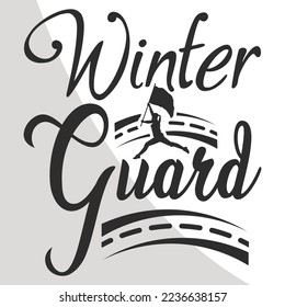 Winter Guard, Color Guard Eps File, t shirts design, Quotes, Typography, Guard Eps Single, Flag, Cricut Files, Cut Files for Crafters, EPS 10