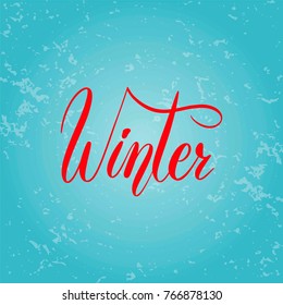 Winter hand lettering vector illustration. Hand draw lettering text for emblem, invitation, logo, greeting card, print, poster. Vector season illustration. Typographic banner with fine background.