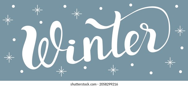 Invierno - letra a mano palabra, diseño para tarjeta de Año Nuevo. Plantilla de volante helado de nieve para felicitar a los amigos.