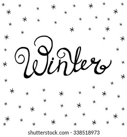 Winter - handdrawn typography design element. Vector lettering.