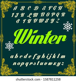 Winter, Handwritten alphabets calligraphic characters vector typeface vintage and numbers