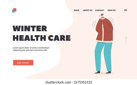 Winter Health Care Landing Page Template. Freezing Senior Male Character Wrapped in Warm Clothes and Breathe with Steam Suffer Cold Weather, Low or Freeze. Cartoon Vector Illustration