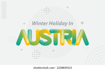 Winter Holiday in Austria. Creative Typography with 3d Blend effect