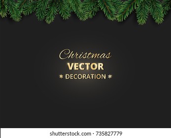 Winter holiday background with Christmas tree branches. Realistic fir-tree garland, frame. Great for Christmas and new year cards, banners, headers, party posters.