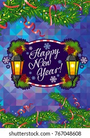 Winter holiday card with vintage lanterns, pine branches and artistic written text "Happy New Year!". Design element for greeting cards and other graphic designer works. Vector clip art.