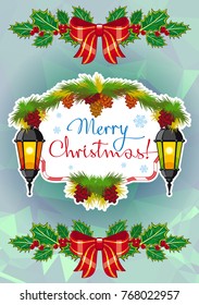 Winter holiday card with vintage lanterns, pine branches and artistic written text "Merry Christmas!". Design element for greeting cards and other graphic designer works. Vector clip art.