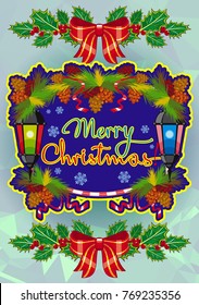 Winter holiday card with vintage lanterns, pine branches and artistic written text "Merry Christmas!". Design element for greeting cards and other graphic designer works. Vector clip art.