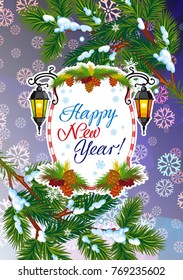 Winter holiday card with vintage lanterns, pine branches and artistic written text "Happy New Year!". Design element for greeting cards and other graphic designer works.Vector clip art