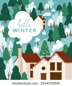 Winter holiday greeting banner or card design. Hello winter inscription on a cloud of stove smoke and houses in a snowy forest. Bright, cold and snowy season. Christmas vector illustration 