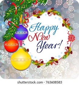 Winter holiday greeting card with Christmas baubles and artistic written text "Happy New Year!". New Year Eve. Vector clip art.
