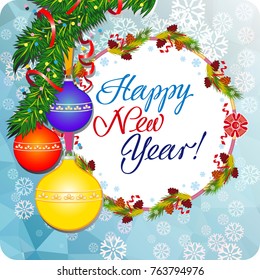 Winter holiday greeting card with Christmas baubles and artistic written text "Happy New Year!". New Year Eve. Vector clip art.