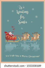 Winter Holiday Happy New Year and Merry Christmas retro poster with santa and reindeer, snowy landscape. "We waiting for Santa" Ho! Wish You - lettering. Vector vintage illustration 2023 greeting card